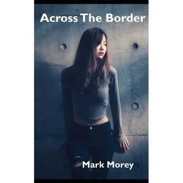Across The Border