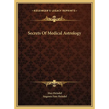 Secrets Of Medical Astrology