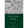 A Poetics of the Image: Paul Celan and André du Bouchet