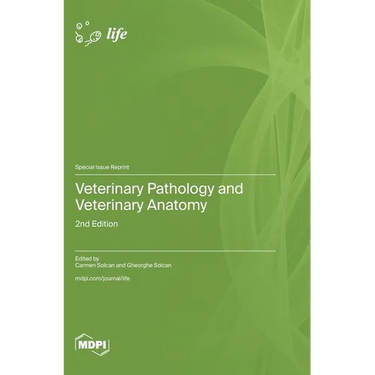 Veterinary Pathology and Veterinary Anatomy: 2nd Edition