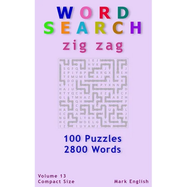 Word Search: Zig Zag, 100 Puzzles, 2800 Words, Volume 13, Compact 5"x8" Size