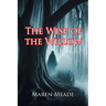 The Wisp of the Willow