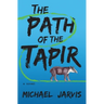 The Path of the Tapir