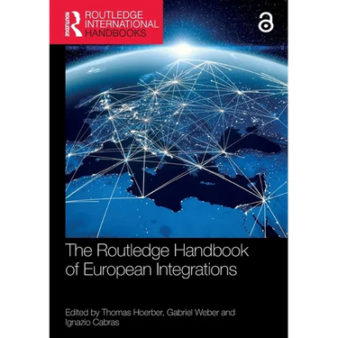 The Routledge Handbook of European Integrations