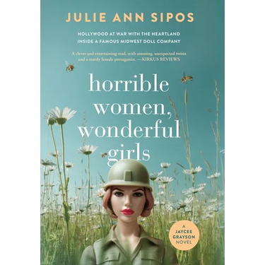 Horrible Women, Wonderful Girls: A Jaycee Grayson Novel