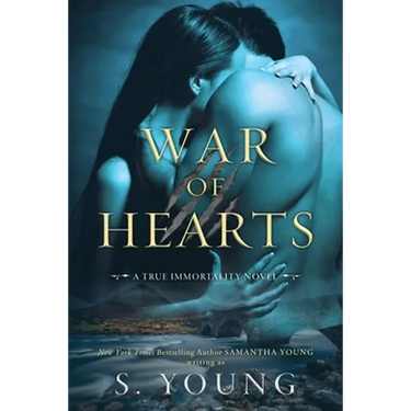 War of Hearts: A True Immortality Novel