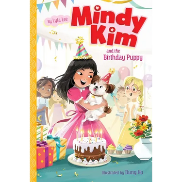 Mindy Kim and the Birthday Puppy