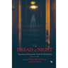 The Dread of Night Supernatural Encounters from the British Raj