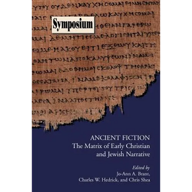 Ancient Fiction: The Matrix of Early Christian and Jewish Narrative