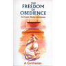 Freedom of Obedience, Volume 172: Carthusian Novice Conferences