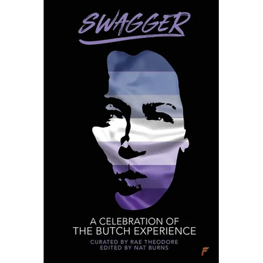 Swagger: A Celebration of the Butch Experience