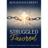 Struggled but Favored