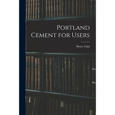 Portland Cement for Users