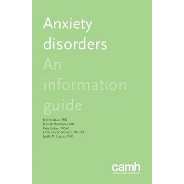 Anxiety Disorders: An Information Guide