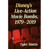 Disney's Live-Action Movie Bombs, 1979-2019