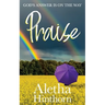 Praise: God's Answer is on the Way