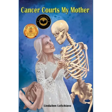 Cancer Courts My Mother