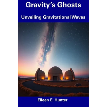 Gravity's Ghosts: Unveiling Gravitational Waves