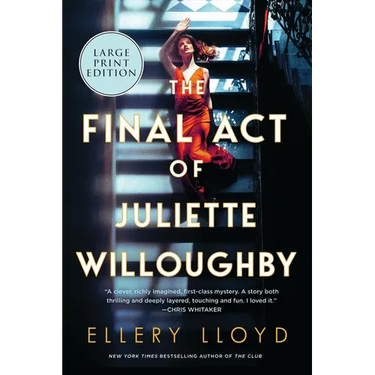 The Final Act of Juliette Willoughby