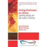 Doing Business in China: Getting Ready for the Asian Century