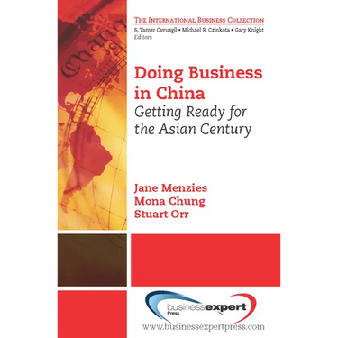 Doing Business in China: Getting Ready for the Asian Century