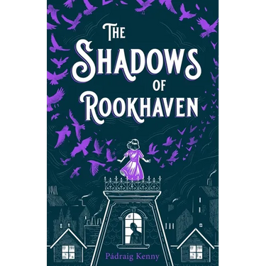 The Shadows of Rookhaven