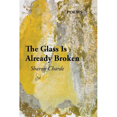 The Glass Is Already Broken