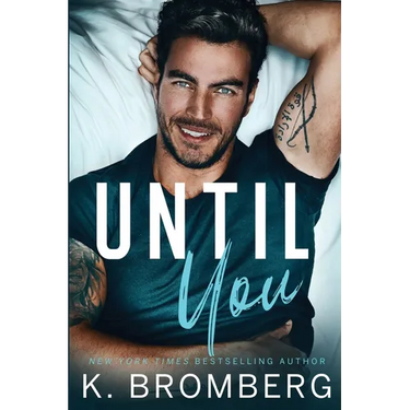 Until You