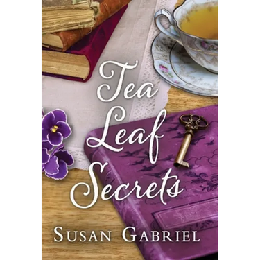 Tea Leaf Secrets: Southern Fiction (Temple Secrets Series Book 3)