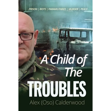 A Child of the Troubles