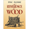 A Reverence for Wood