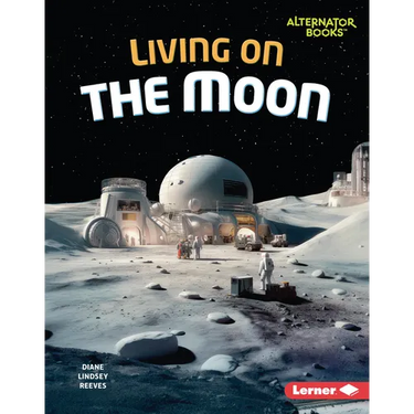 Living on the Moon