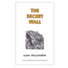 The Secret Wall