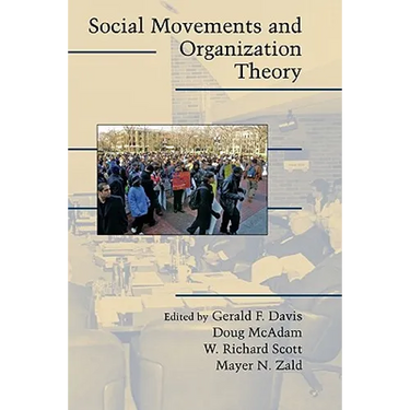 Social Movements and Organization Theory