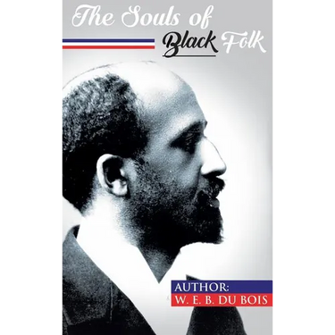 The Souls of Black Folk
