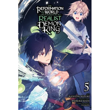 The Reformation of the World as Overseen by a Realist Demon King, Vol. 5 (Manga)