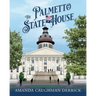 The Palmetto State House