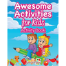 Awesome Activities for Kids Activity Book