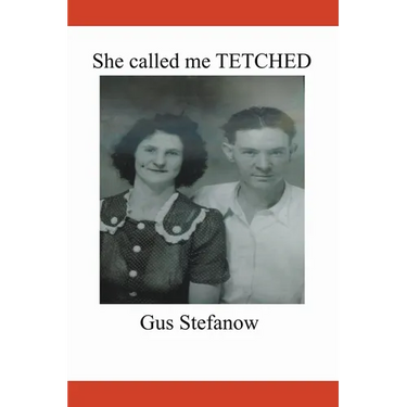 She called me TETCHED