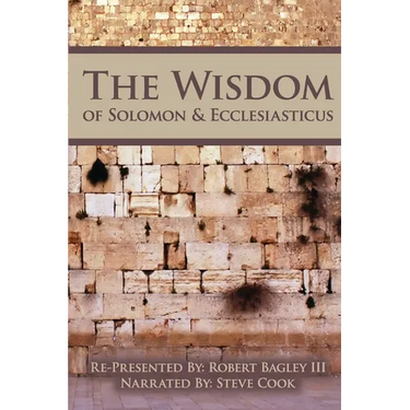 The Wisdom of Solomon And Ecclesiasticus