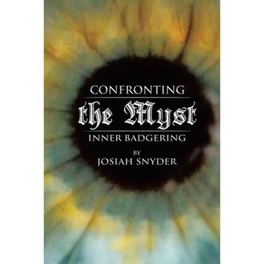 Confronting the Myst: Inner Badgering
