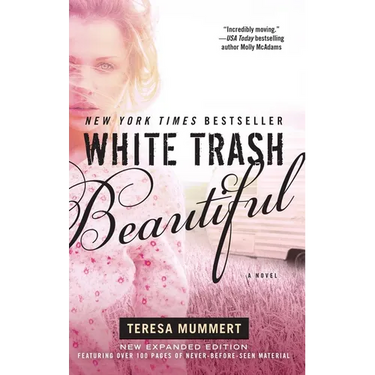 White Trash Beautiful (Expanded)