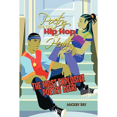 Poetry for the Hip Hop at Heart