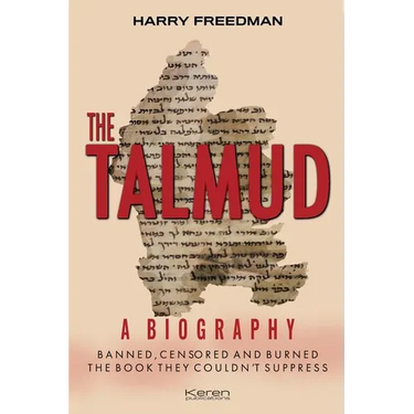The Talmud: A Biography: Banned, Censored and Burned. The book they couldn't suppress.