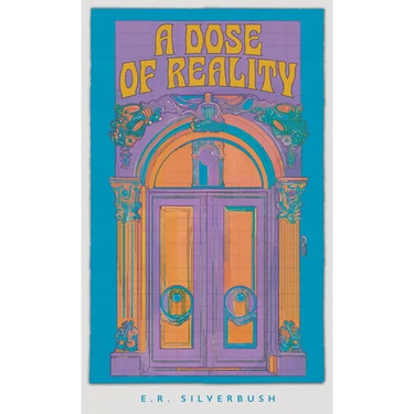 A Dose of Reality