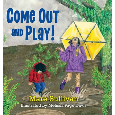 Come Out and Play!