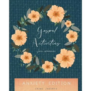 Gospel Activities for Women: Anxiety Edition