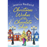 Christmas Wishes at the Chocolate Shop