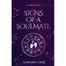 Signs of a Soulmate: Astrology clues of happily ever afters