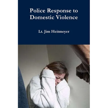 Police Response to Domestic Violence